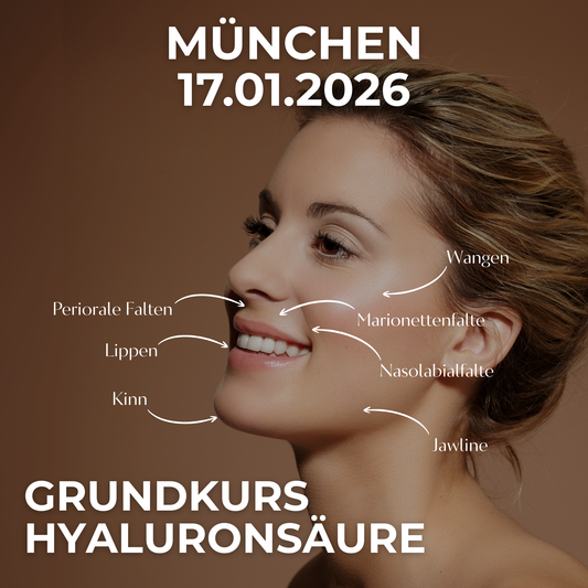 GRUNDKURS HYALURONSÄURE • 17.01.2026 • München